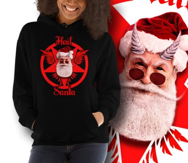 Hail Santa Hoodie