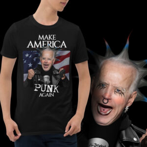 Make America Punk Again - Joe Biden - Punk T-Shirt